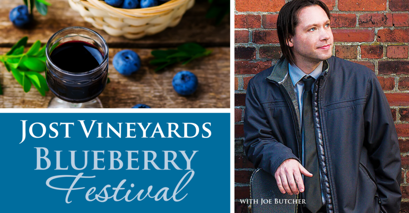 Jost Vineyards Blueberry Festival, Joe Butcher plays at Jost Vineyards, Jost Vineyards Wild Blu