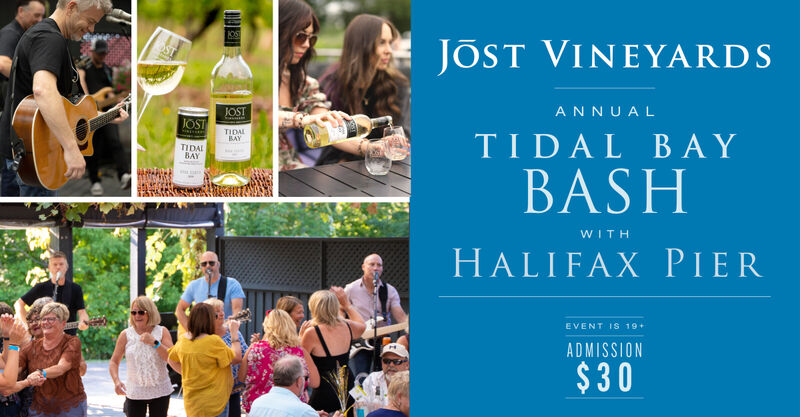Annual Tidal Bay Bash at Jost Vineyards with Halifax Pier! Live Music! Complimentary Wine Tastings! Wine Specials!